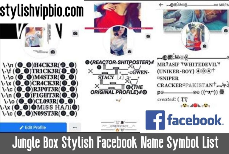 Jungle Box Stylish Facebook Name Symbol List