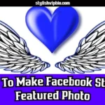 How To Make Facebook Stylish Featured Photo